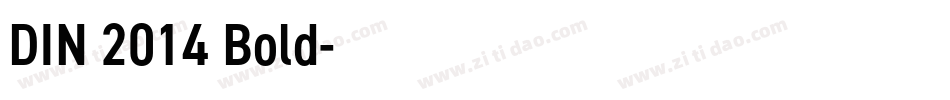 DIN 2014 Bold字体转换